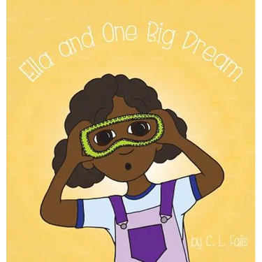 Ella and One Big Dream