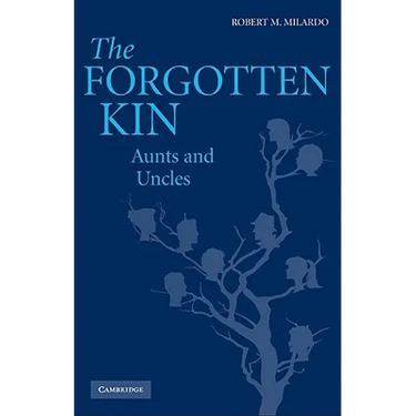 The Forgotten Kin: Aunts and Uncles