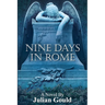 Nine Days in Rome