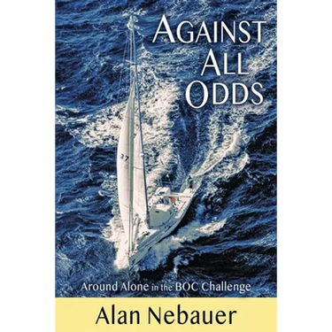Against All Odds: Around Alone in the BOC Challenge