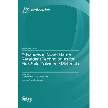Advances in Novel Flame Retardant Technologies for Fire-Safe Polymeric Materials