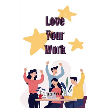 Love Your Work