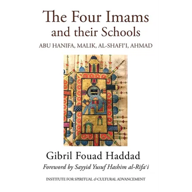 The Four Imams and Their Schools