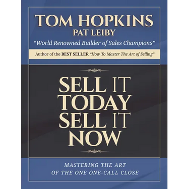 Sell it Today, Sell it Now