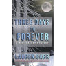 Three Days to Forever