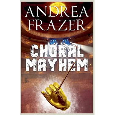 Choral Mayhem