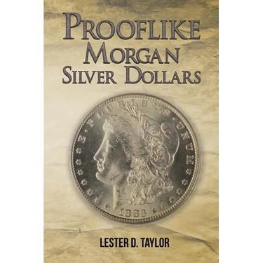 Prooflike Morgan Silver Dollars