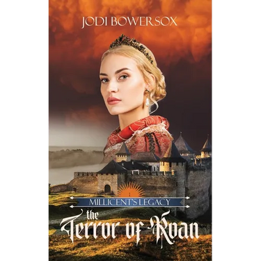 The Terror of Roan: A Romantic Medieval Adventure