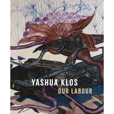 Yashua Klos: Our Labour