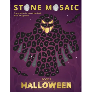 STONE MOSAIC. Halloween. Book 7. Black background.: Stress-free color by number book.