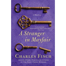 A Stranger in Mayfair: A Mystery
