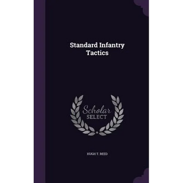 Standard Infantry Tactics