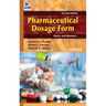 Pharmaceutical Dosage Form: Basics and Beyond
