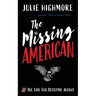 The Missing American: absolutely hilarious mystery fiction