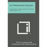 Jet Propulsion Engines: High Speed Aerodynamics and Jet Propulsion, V12