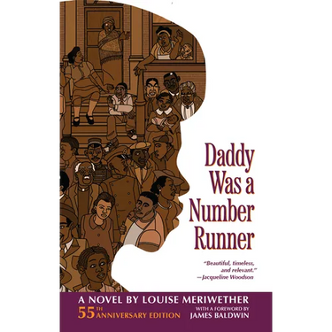 Daddy Was a Number Runner (55th Anniversary Edition)