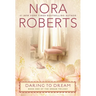 Daring to Dream