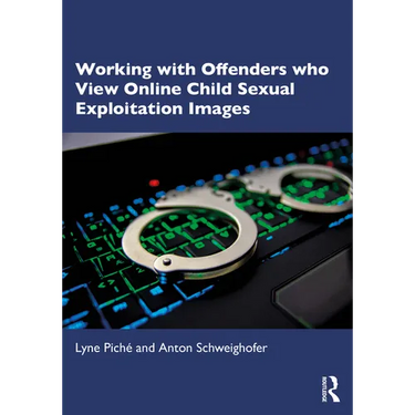 Working with Offenders who View Online Child Sexual Exploitation Images