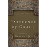 Patterned by Grace