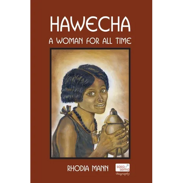Hawecha: A Woman for All Time