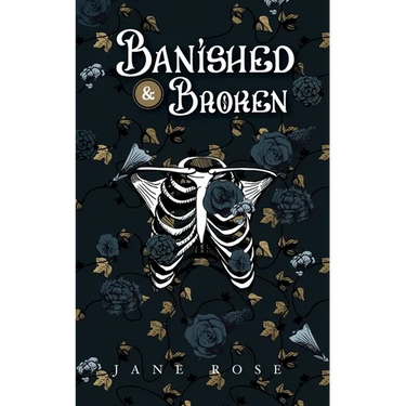Banished & Broken: Broken Realms Book 1