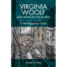 Virginia Woolf and Being-In-The-World: A Heideggerian Study