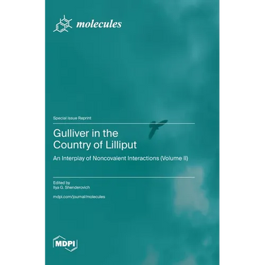 Gulliver in the Country of Lilliput: An Interplay of Noncovalent Interactions (Volume II)