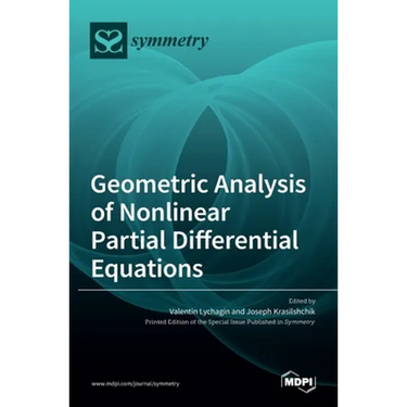Geometric Analysis of Nonlinear Partial Differential Equations
