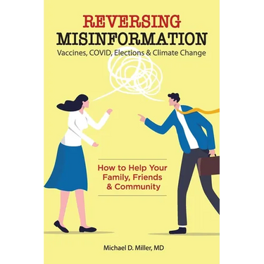 Reversing Misinformation: How to Help Your Family, Friends & Community