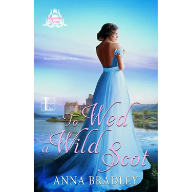 To Wed a Wild Scot