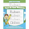 Ruben Letter Tracing for Kids Trace my Name Workbook: Tracing Books for Kids ages 3 - 5 Pre-K & Kindergarten Practice Workbook