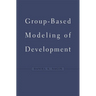 Group-Based Modeling of Development