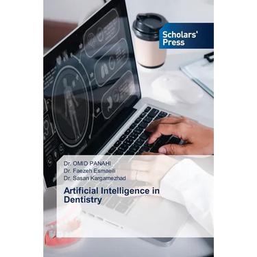 Artificial Intelligence in Dentistry