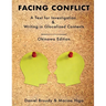 Facing Conflict: A Text for Investigation and Writing in Glocalized Contexts