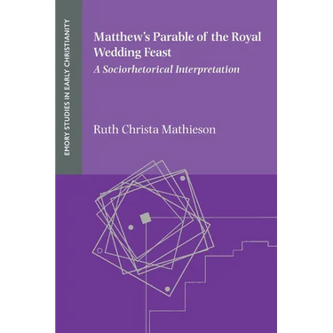 Matthew's Parable of the Royal Wedding Feast