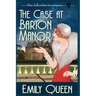The Case At Barton Manor (Large Print): A 1920's Murder Mystery