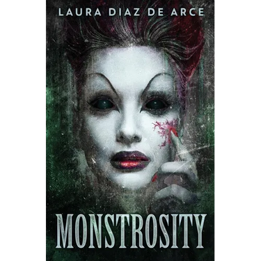 Monstrosity: Tales Of Transformation