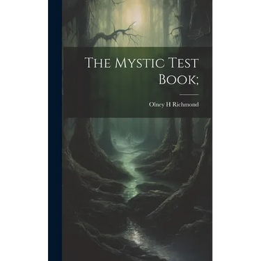 The Mystic Test Book;
