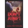 Don't Jump!