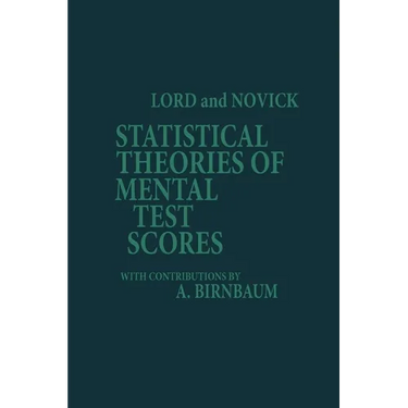 Statistical Theories of Mental Test Scores