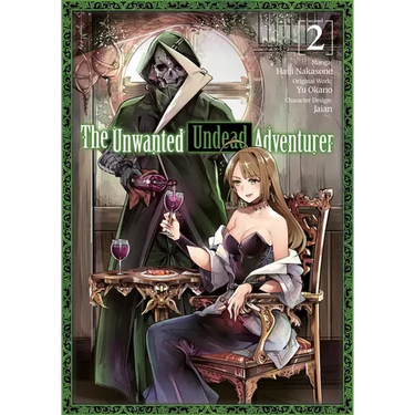 The Unwanted Undead Adventurer (Manga): Volume 2