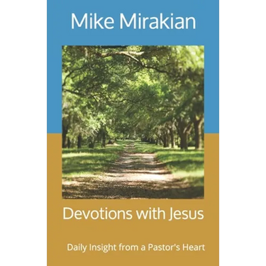 Devotions with Jesus: Daily Insight from a Pastor's Heart