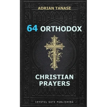 64 Orthodox Christian Prayers
