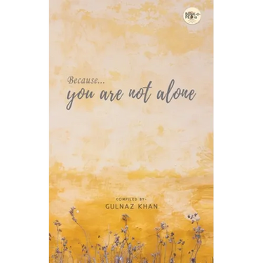 Because You Are Not Alone