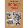 MOSAIC Pieces: Surviving the Dark Side of American Justice
