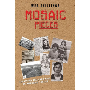 MOSAIC Pieces: Surviving the Dark Side of American Justice