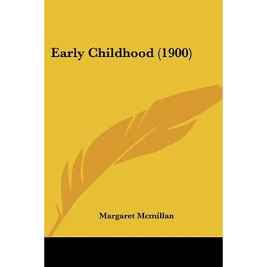 Early Childhood (1900)