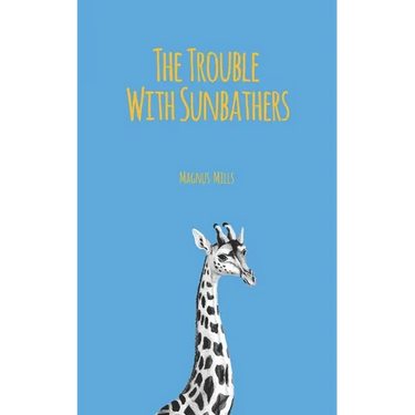 The Trouble With Sunbathers