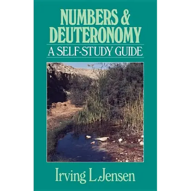 Numbers & Deuteronomy: A Self-Study Guide