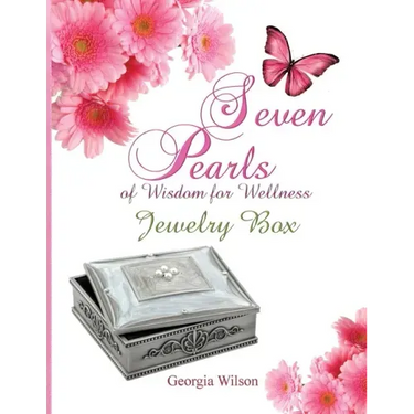 Seven Pearls of Wisdom for Wellness: Jewelry Box